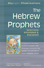 The Hebrew Prophets: Selections Annotated & Explained