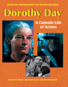 Dorothy Day: A Catholic Life of Action