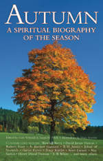 Autumn: A Spiritual Biography of the Season