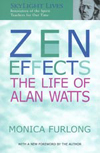 Zen Effects: The Life of Alan Watts