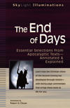 The End of Days: Essential Selections from Apocalyptic Texts—Annotated & Explained