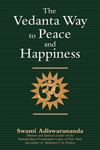 The Vedanta Way to Peace and Happiness: 