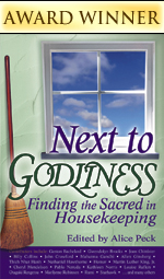 Next to Godliness: Finding the Sacred in Housekeeping