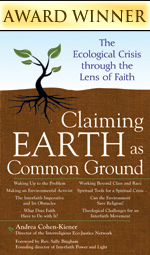 Claiming Earth as Common Ground: The Ecological Crisis through the Lens of Faith