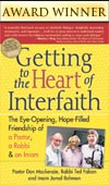 Getting to the Heart of Interfaith: The Eye-Opening, Hope-Filled Friendship of a Pastor, a Rabbi & an Imam