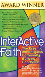 InterActive Faith: The Essential Interreligious Community-Building Handbook