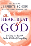 The Heartbeat of God: Finding the Sacred in the Middle of Everything