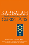 Kabbalah: A Brief Introduction for Christians