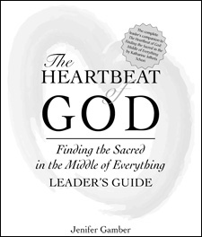 The Heartbeat of God Leader's Guide: <br>