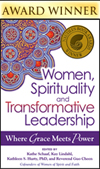 Women, Spirituality and Transformative Leadership: Where Grace Meets Power