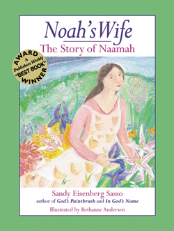 Noah's Wife Noah's Wife: The Story of Naamah