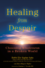 Healing from Despair: Choosing Wholeness in a Broken World