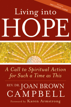 Living into Hope Living into Hope: A Call to Spiritual Action for Such a Time as This
