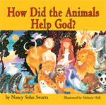 How Did the Animals Help God?: 