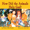 How Did the Animals Help God?: 