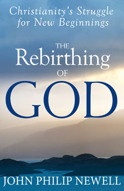 The Rebirthing of God The Rebirthing of God: Christianity's Struggle for New Beginnings