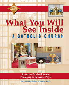 What You Will See Inside a Catholic Church: 