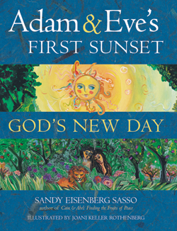 Adam & Eve's First Sunset Adam & Eve's First Sunset: God's New Day
